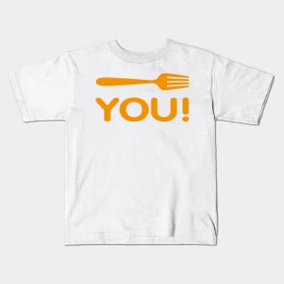 Fork You Kids T-Shirt